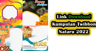 Link Download Kumpulan Twibbon Happy New Year 2022